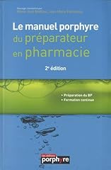 Manuel porphyre preparateur d'occasion  Livré partout en France