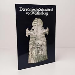 Römische schatzfund weissenbu gebraucht kaufen  Wird an jeden Ort in Deutschland
