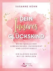 Dein inneres glückskind gebraucht kaufen  Wird an jeden Ort in Deutschland