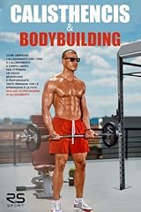 Calisthenics bodybuilding come usato  Spedito ovunque in Italia 
