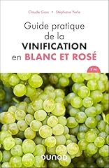 Guide pratique vinification d'occasion  Livré partout en Belgiqu