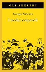 Tredici colpevoli usato  Spedito ovunque in Italia 