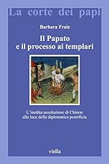 Papato processo templari. usato  Spedito ovunque in Italia 