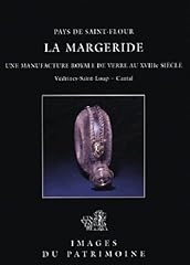 Margeride manufacture verre d'occasion  Livré partout en Belgiqu