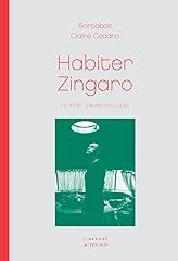 Habiter zingaro fort d'occasion  Livré partout en France