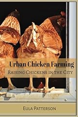 Urban chicken farming for sale  Delivered anywhere in USA 