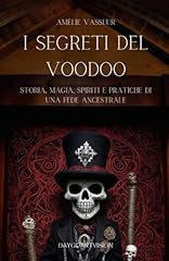 Segreti del voodoo usato  Spedito ovunque in Italia 