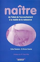Naitre ideal accouchement d'occasion  Livré partout en France