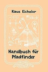 Handbuch für pfadfinder gebraucht kaufen  Wird an jeden Ort in Deutschland