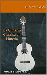 Chitarra classica liuteria usato  Spedito ovunque in Italia 