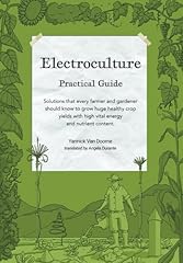 Electroculture growing practic gebraucht kaufen  Wird an jeden Ort in Deutschland