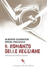 Romanzo delle reggiane usato  Spedito ovunque in Italia 