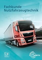 Fachkunde nutzfahrzeugtechnik gebraucht kaufen  Wird an jeden Ort in Deutschland