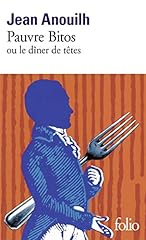 Pauvre bitos dîner d'occasion  Livré partout en Belgiqu