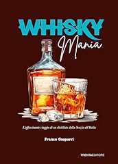 Whisky mania. affascinante usato  Spedito ovunque in Italia 