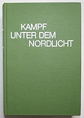 Kampf dem nordlicht gebraucht kaufen  Wird an jeden Ort in Deutschland