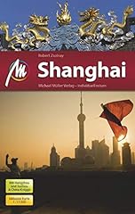 Shanghai city reiseführer gebraucht kaufen  Wird an jeden Ort in Deutschland