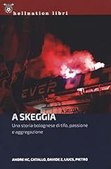 Skeggia. una storia usato  Spedito ovunque in Italia 