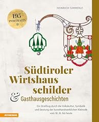 Südtiroler wirtshausschilder  gebraucht kaufen  Wird an jeden Ort in Deutschland