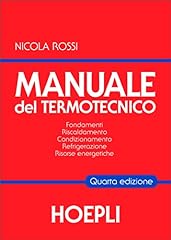 Manuale del termotecnico. usato  Spedito ovunque in Italia 