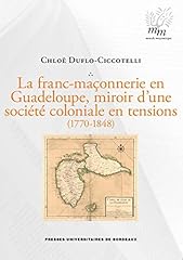Franc maçonnerie guadeloupe usato  Spedito ovunque in Italia 