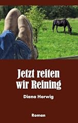 Reiten wir reining gebraucht kaufen  Wird an jeden Ort in Deutschland