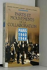 Partis mouvements collaboratio d'occasion  Livré partout en France
