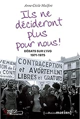 Décideront débats ivg d'occasion  Livré partout en France