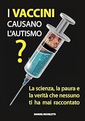 Vaccini causano autismo usato  Spedito ovunque in Italia 
