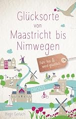 Glücksorte maastricht nimwege gebraucht kaufen  Wird an jeden Ort in Deutschland
