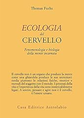 Ecologia del cervello. usato  Spedito ovunque in Italia 
