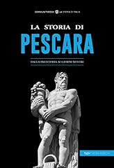 Storia pescara. dalla usato  Spedito ovunque in Italia 
