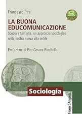 Buona educomunicazione. scuola usato  Spedito ovunque in Italia 