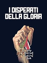 Disperati della gloria usato  Spedito ovunque in Italia 