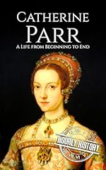 Catherine parr life d'occasion  Livré partout en France