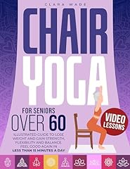 Chair yoga seniors for sale  Delivered anywhere in UK