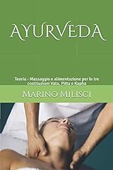 Ayurveda teoria massaggio usato  Spedito ovunque in Italia 