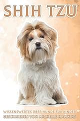 Shih tzu wissenswertes gebraucht kaufen  Wird an jeden Ort in Deutschland