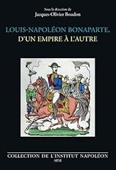 Louis napoléon bonaparte d'occasion  Livré partout en France