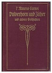 Pulverhorn zither geschichten gebraucht kaufen  Wird an jeden Ort in Deutschland