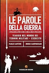 Parole della guerra usato  Spedito ovunque in Italia 