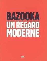 Bazooka regard moderne d'occasion  Livré partout en Belgiqu