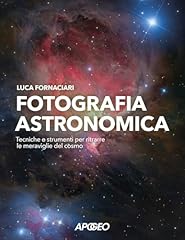 Fotografia astronomica. tecnic usato  Spedito ovunque in Italia 