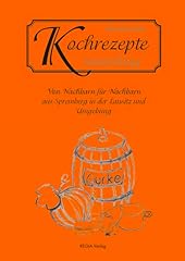 Kochrezepte sammlung nachbaren gebraucht kaufen  Wird an jeden Ort in Deutschland