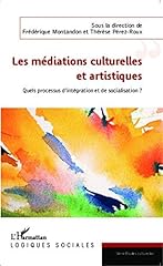 Médiations culturelles artist d'occasion  Livré partout en France