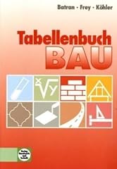 Tabellenbuch bau batran gebraucht kaufen  Wird an jeden Ort in Deutschland