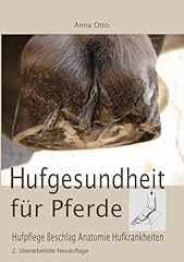 Hufgesundheit pferde hufpflege gebraucht kaufen  Wird an jeden Ort in Deutschland
