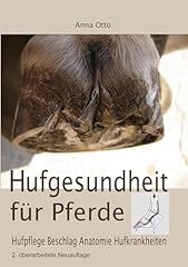 Hufgesundheit pferde hufpflege gebraucht kaufen  Wird an jeden Ort in Deutschland