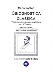 Cinognostica classica. tradizi usato  Spedito ovunque in Italia 