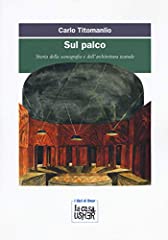 Sul palco. storia usato  Spedito ovunque in Italia 